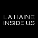 La Haine Inside Us