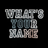 Dust What's Your Name T-shirt